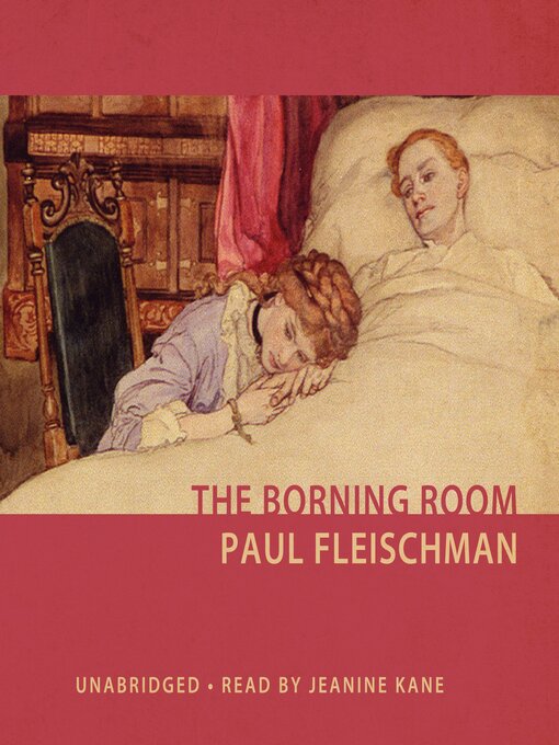 Title details for The Borning Room by Paul Fleischman - Available